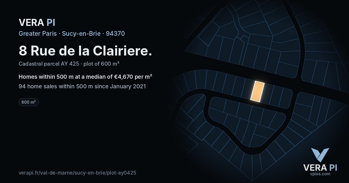 8 Rue de la Clairiere, Sucy-en-Brie at night – the plot lit, the parcels around coloured by the prices near them