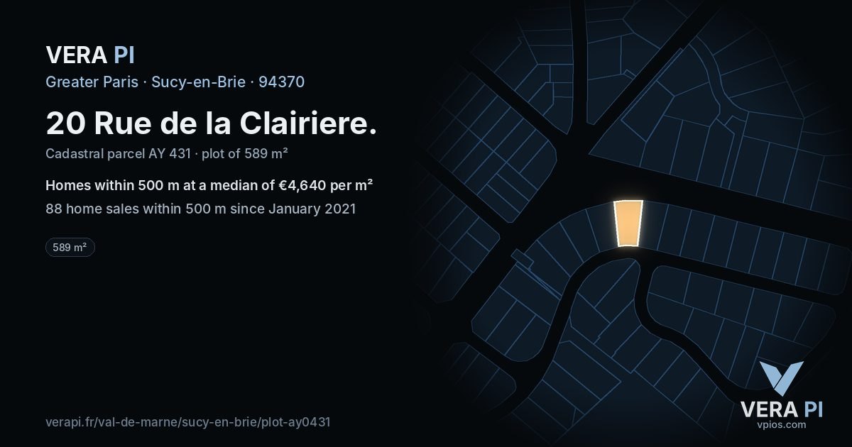 20 Rue de la Clairiere, Sucy-en-Brie at night – the plot lit, the parcels around coloured by the prices near them