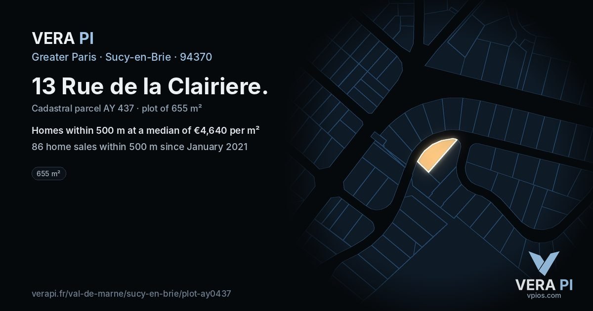 13 Rue de la Clairiere, Sucy-en-Brie at night – the plot lit, the parcels around coloured by the prices near them