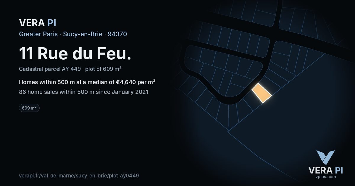11 Rue du Feu, Sucy-en-Brie at night – the plot lit, the parcels around coloured by the prices near them