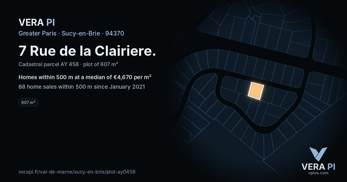 7 Rue de la Clairiere, Sucy-en-Brie at night – the plot lit, the parcels around coloured by the prices near them