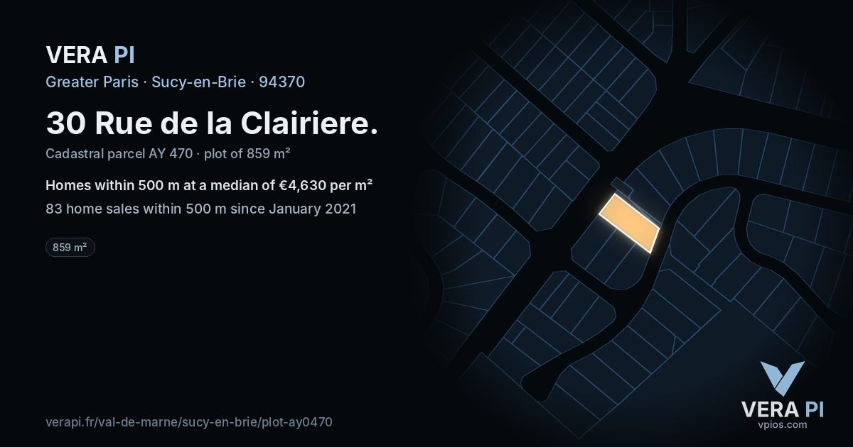 30 Rue de la Clairiere, Sucy-en-Brie at night – the plot lit, the parcels around coloured by the prices near them
