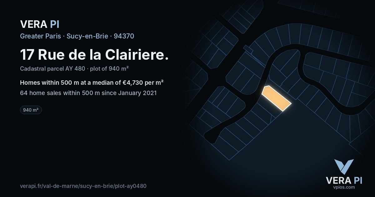 17 Rue de la Clairiere, Sucy-en-Brie at night – the plot lit, the parcels around coloured by the prices near them