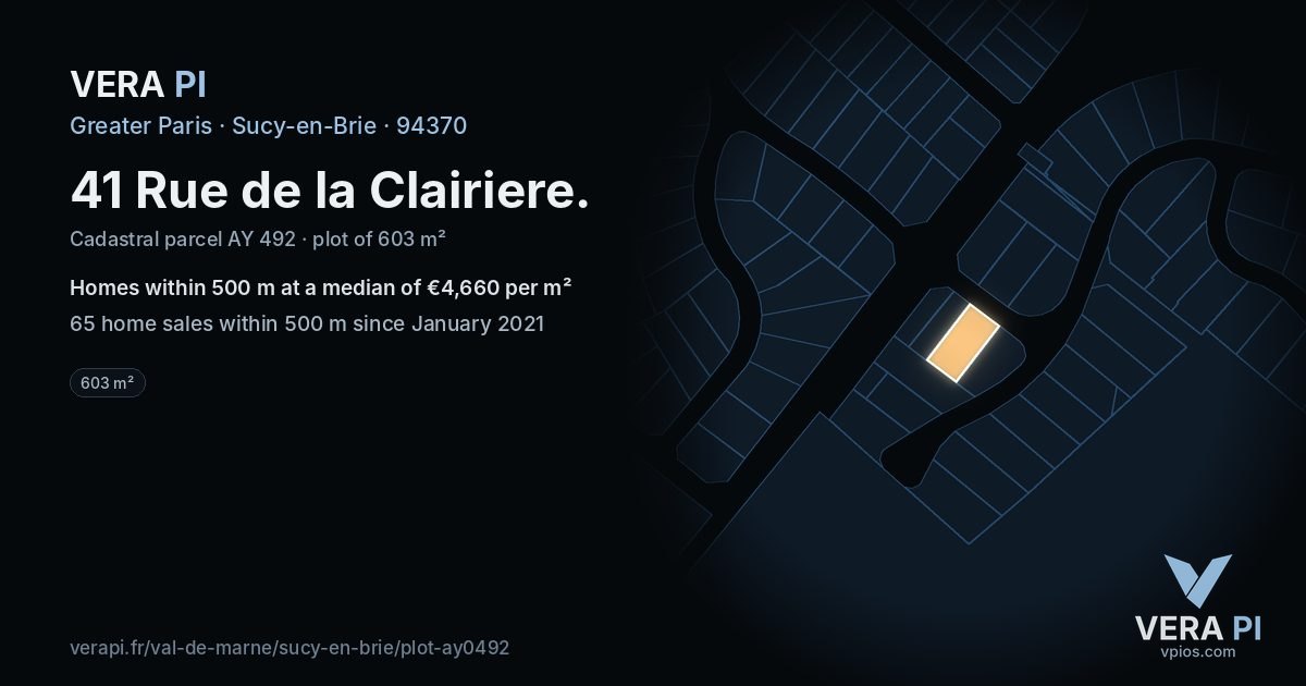 41 Rue de la Clairiere, Sucy-en-Brie at night – the plot lit, the parcels around coloured by the prices near them