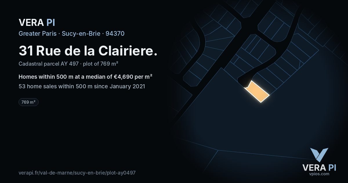 31 Rue de la Clairiere, Sucy-en-Brie at night – the plot lit, the parcels around coloured by the prices near them