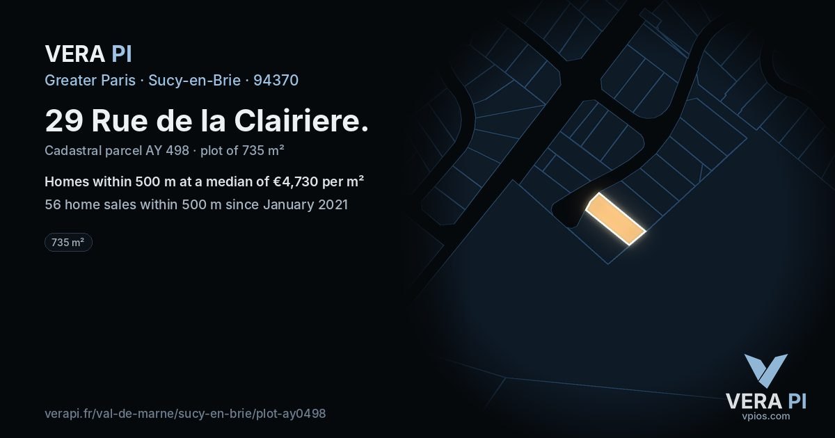 29 Rue de la Clairiere, Sucy-en-Brie at night – the plot lit, the parcels around coloured by the prices near them