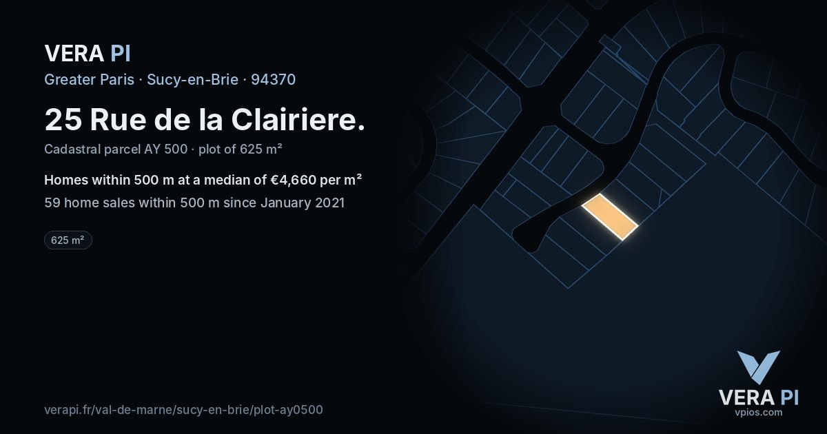 25 Rue de la Clairiere, Sucy-en-Brie at night – the plot lit, the parcels around coloured by the prices near them