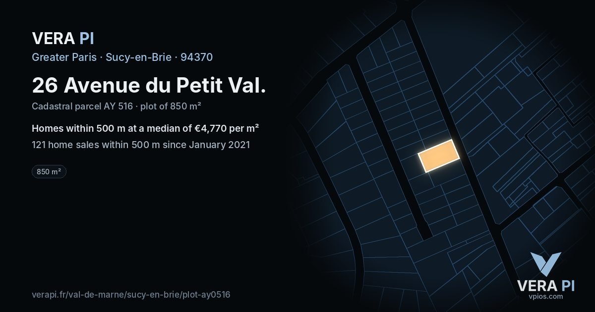 26 Avenue du Petit Val, Sucy-en-Brie at night – the plot lit, the parcels around coloured by the prices near them