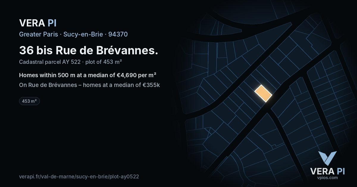 36 bis Rue de Brévannes, Sucy-en-Brie at night – the plot lit, the parcels around coloured by the prices near them