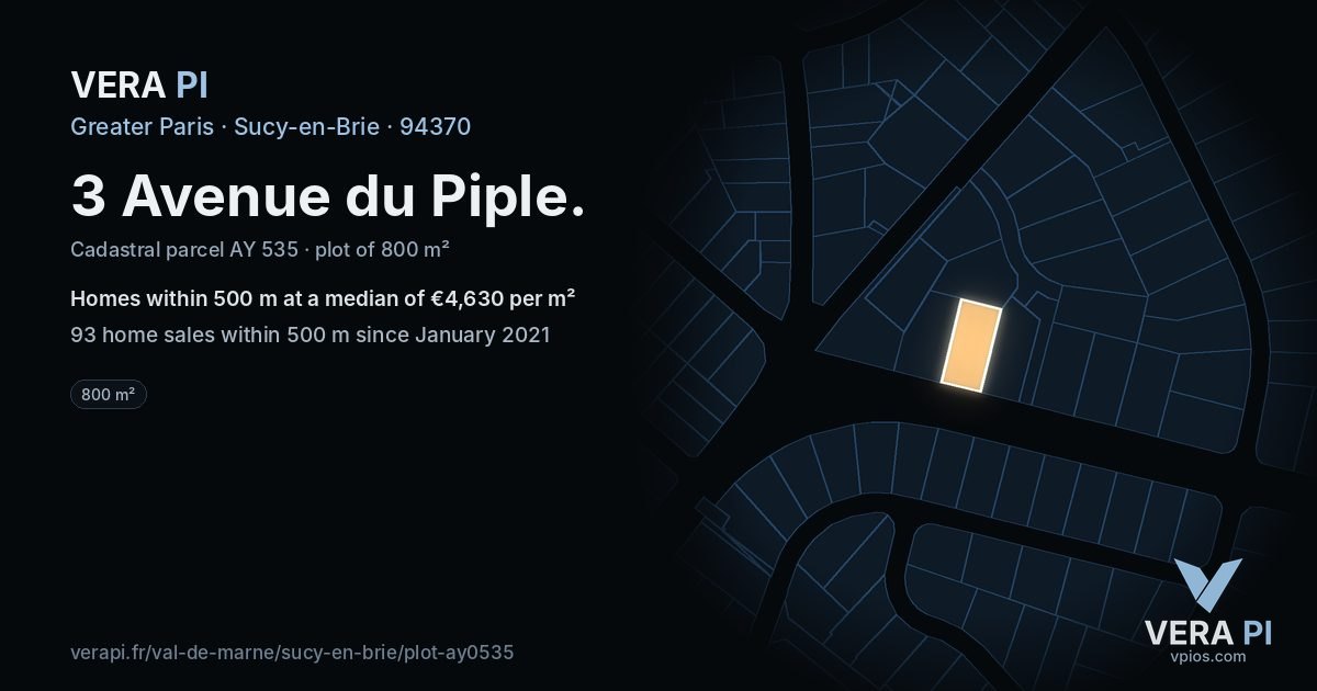 3 Avenue du Piple, Sucy-en-Brie at night – the plot lit, the parcels around coloured by the prices near them