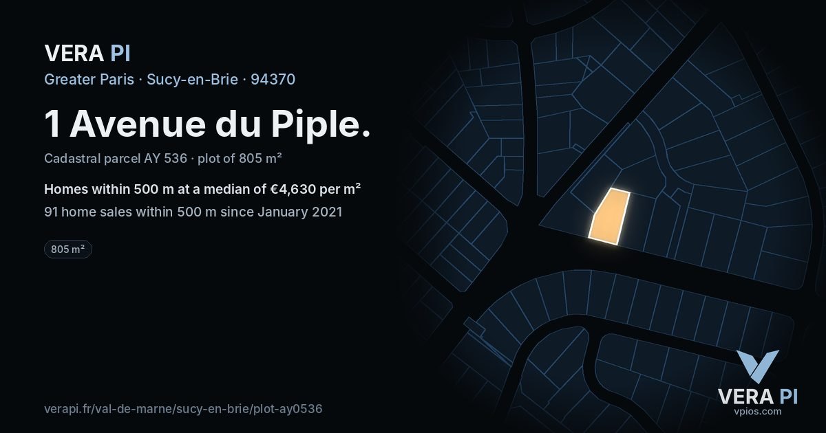 1 Avenue du Piple, Sucy-en-Brie at night – the plot lit, the parcels around coloured by the prices near them