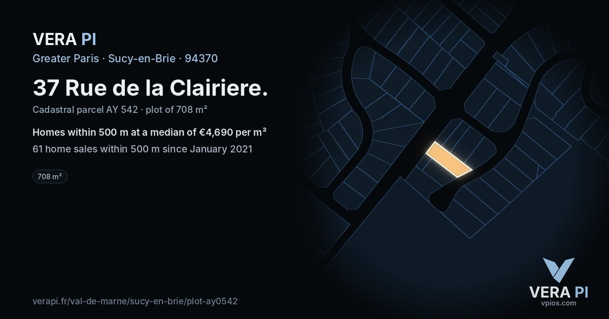 37 Rue de la Clairiere, Sucy-en-Brie at night – the plot lit, the parcels around coloured by the prices near them