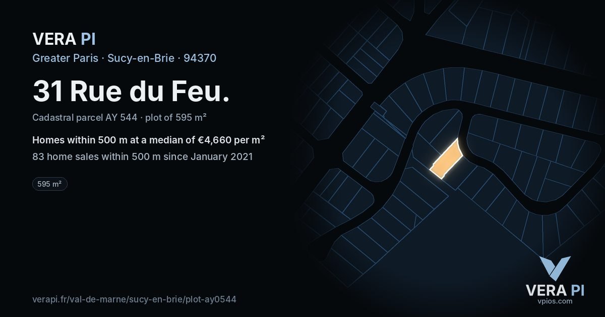 31 Rue du Feu, Sucy-en-Brie at night – the plot lit, the parcels around coloured by the prices near them