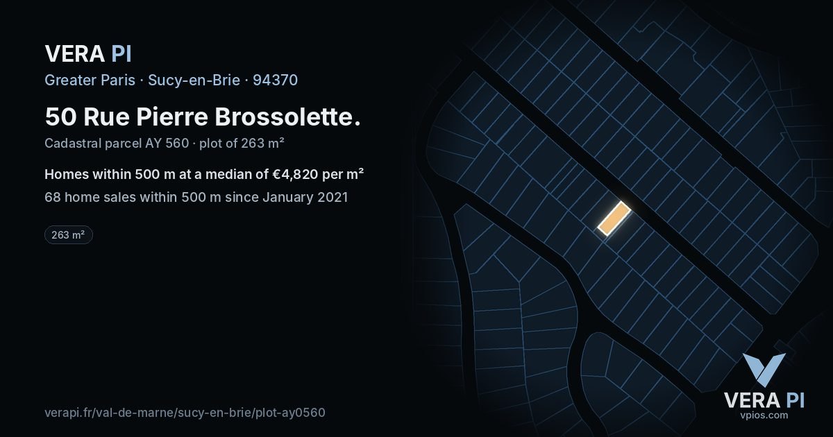 50 Rue Pierre Brossolette, Sucy-en-Brie at night – the plot lit, the parcels around coloured by the prices near them