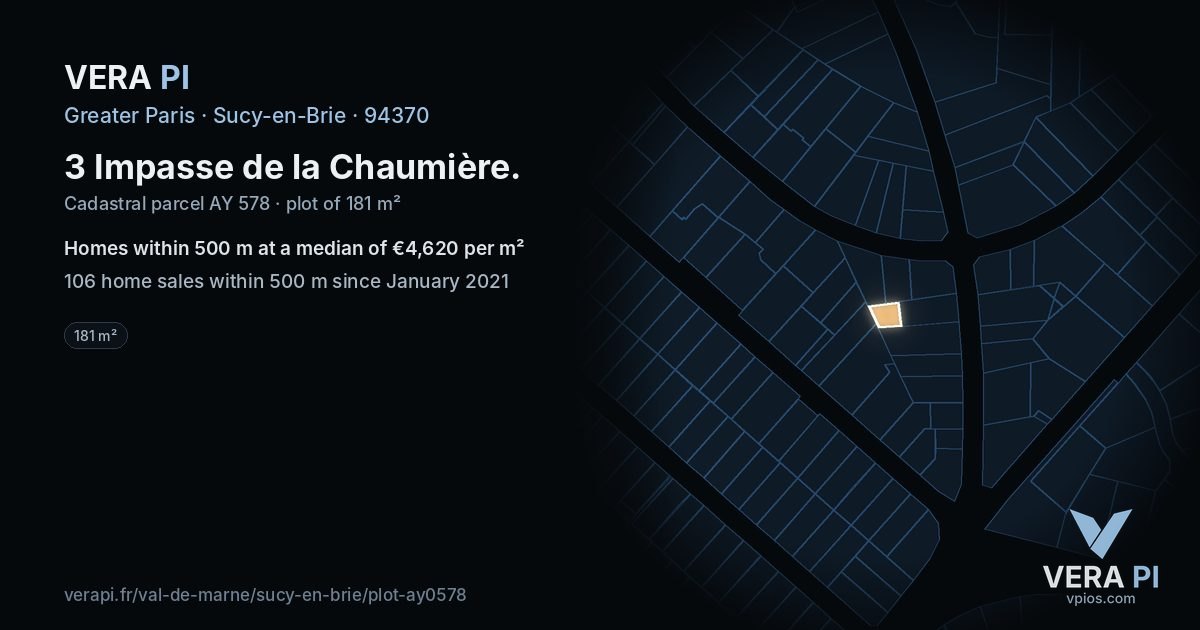 3 Impasse de la Chaumière, Sucy-en-Brie at night – the plot lit, the parcels around coloured by the prices near them