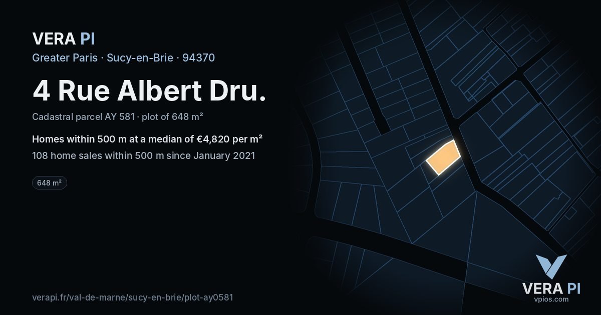 4 Rue Albert Dru, Sucy-en-Brie at night – the plot lit, the parcels around coloured by the prices near them