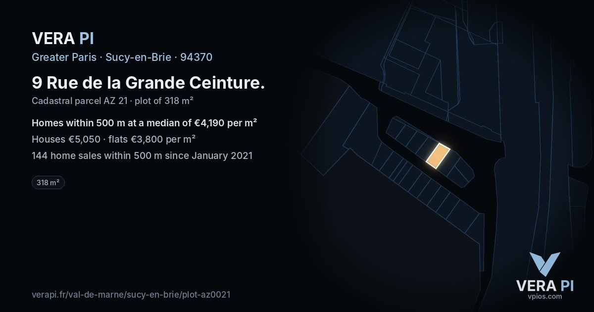 9 Rue de la Grande Ceinture, Sucy-en-Brie at night – the plot lit, the parcels around coloured by the prices near them