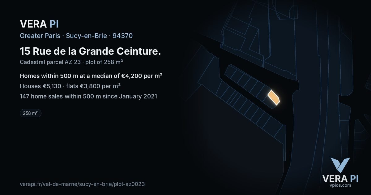 15 Rue de la Grande Ceinture, Sucy-en-Brie at night – the plot lit, the parcels around coloured by the prices near them