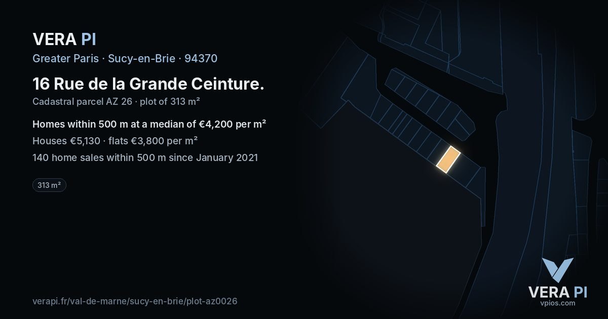 16 Rue de la Grande Ceinture, Sucy-en-Brie at night – the plot lit, the parcels around coloured by the prices near them