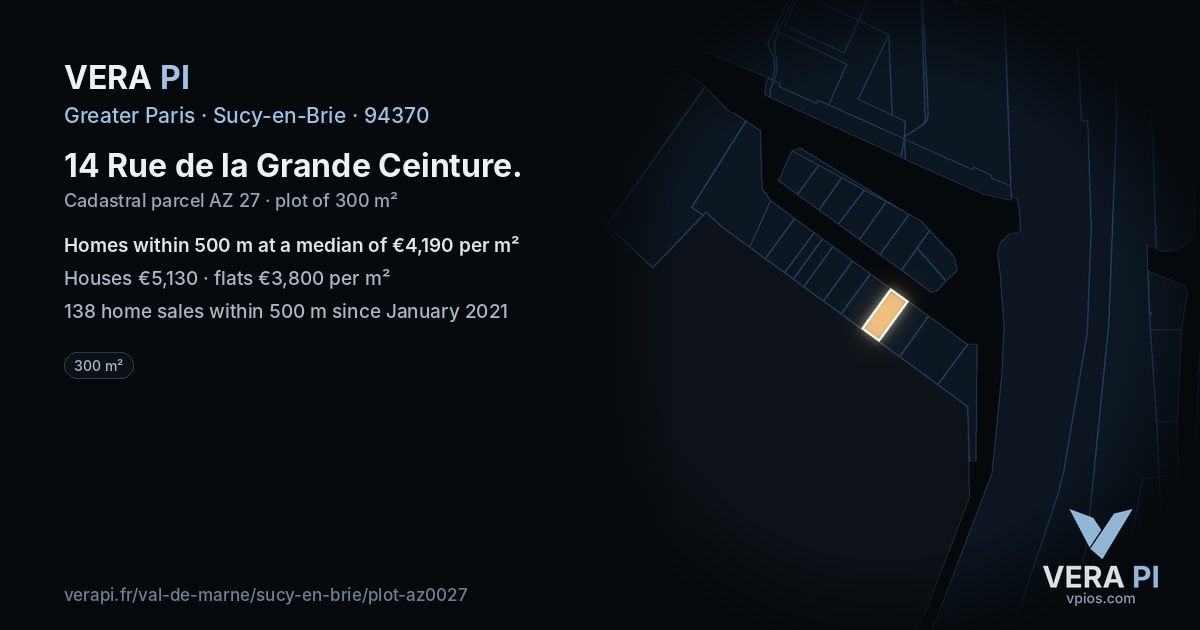 14 Rue de la Grande Ceinture, Sucy-en-Brie at night – the plot lit, the parcels around coloured by the prices near them