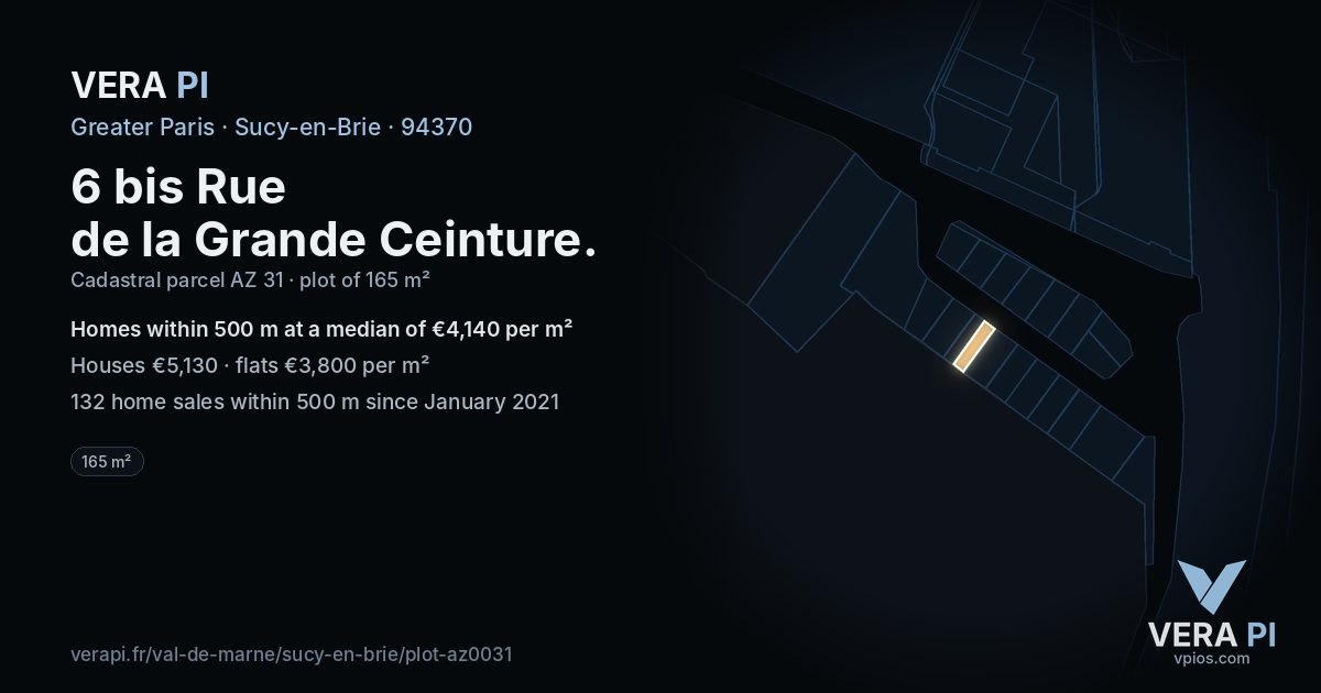 6 bis Rue de la Grande Ceinture, Sucy-en-Brie at night – the plot lit, the parcels around coloured by the prices near them