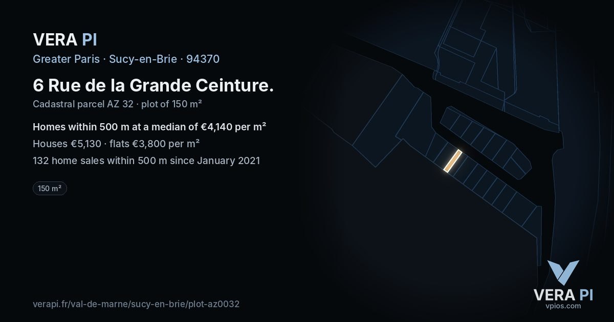6 Rue de la Grande Ceinture, Sucy-en-Brie at night – the plot lit, the parcels around coloured by the prices near them