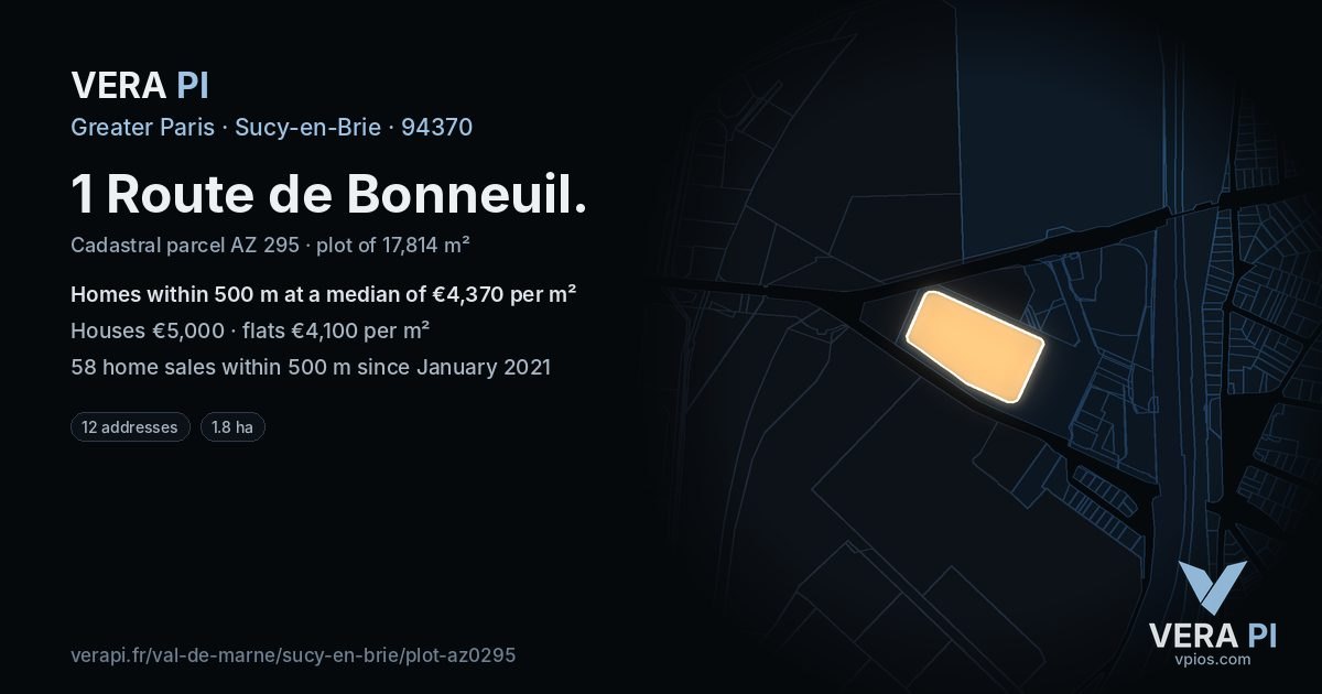 1 Route de Bonneuil, Sucy-en-Brie at night – the plot lit, the parcels around coloured by the prices near them
