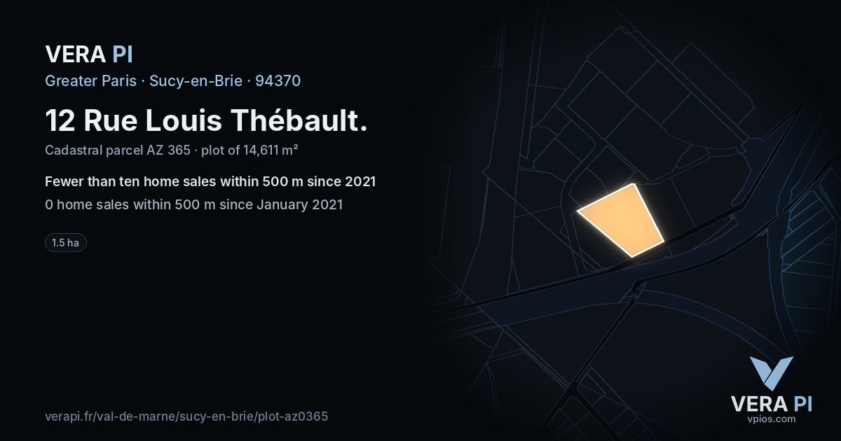 12 Rue Louis Thébault, Sucy-en-Brie at night – the plot lit, the parcels around coloured by the prices near them
