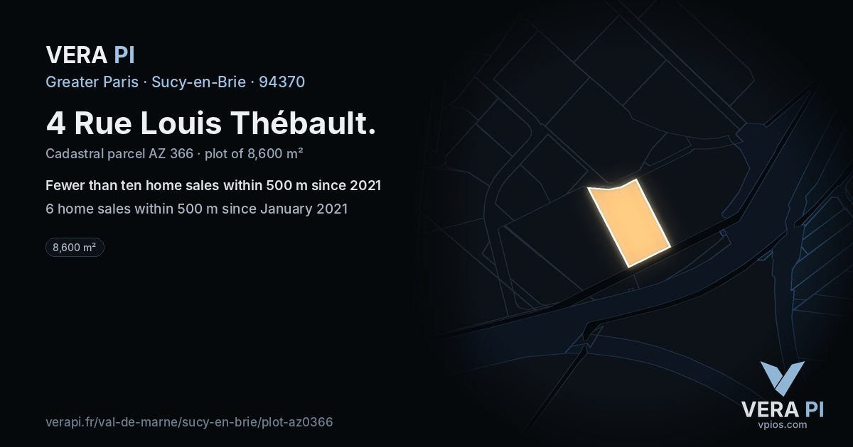 4 Rue Louis Thébault, Sucy-en-Brie at night – the plot lit, the parcels around coloured by the prices near them
