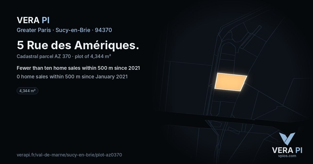 5 Rue des Amériques, Sucy-en-Brie at night – the plot lit, the parcels around coloured by the prices near them