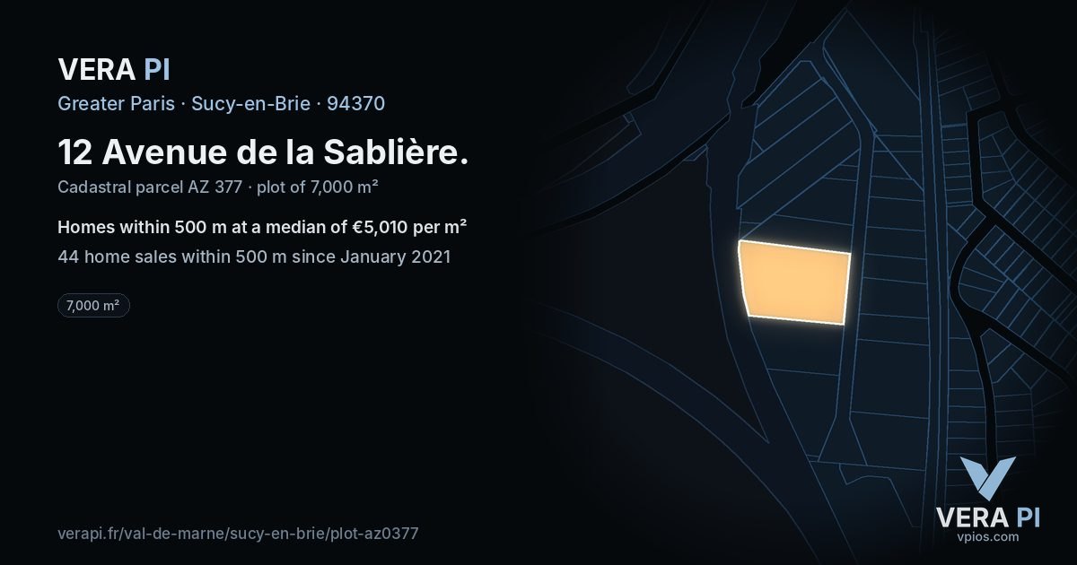 12 Avenue de la Sablière, Sucy-en-Brie at night – the plot lit, the parcels around coloured by the prices near them