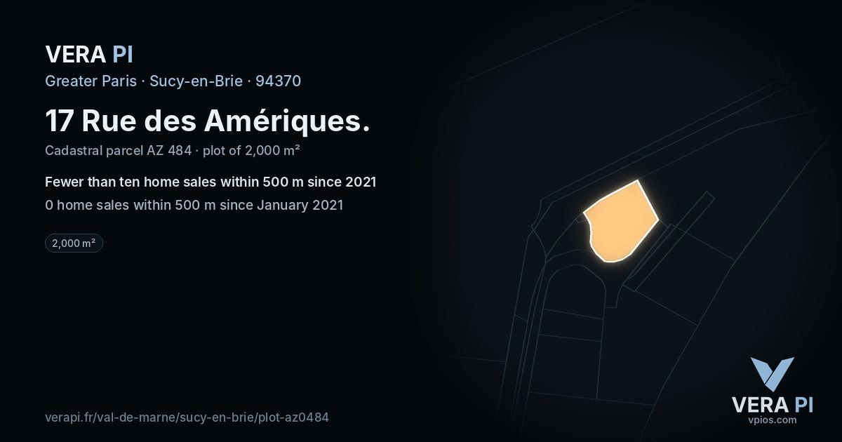 17 Rue des Amériques, Sucy-en-Brie at night – the plot lit, the parcels around coloured by the prices near them