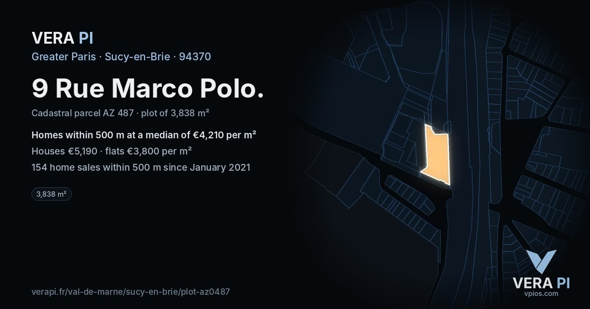 9 Rue Marco Polo, Sucy-en-Brie at night – the plot lit, the parcels around coloured by the prices near them