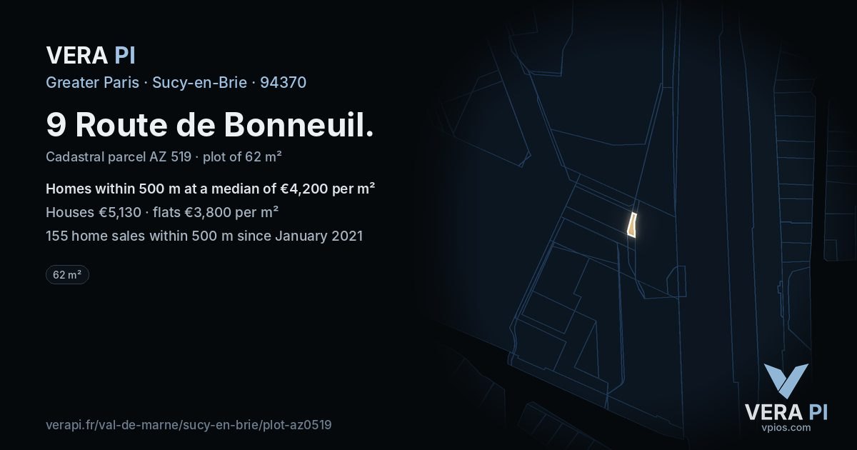 9 Route de Bonneuil, Sucy-en-Brie at night – the plot lit, the parcels around coloured by the prices near them