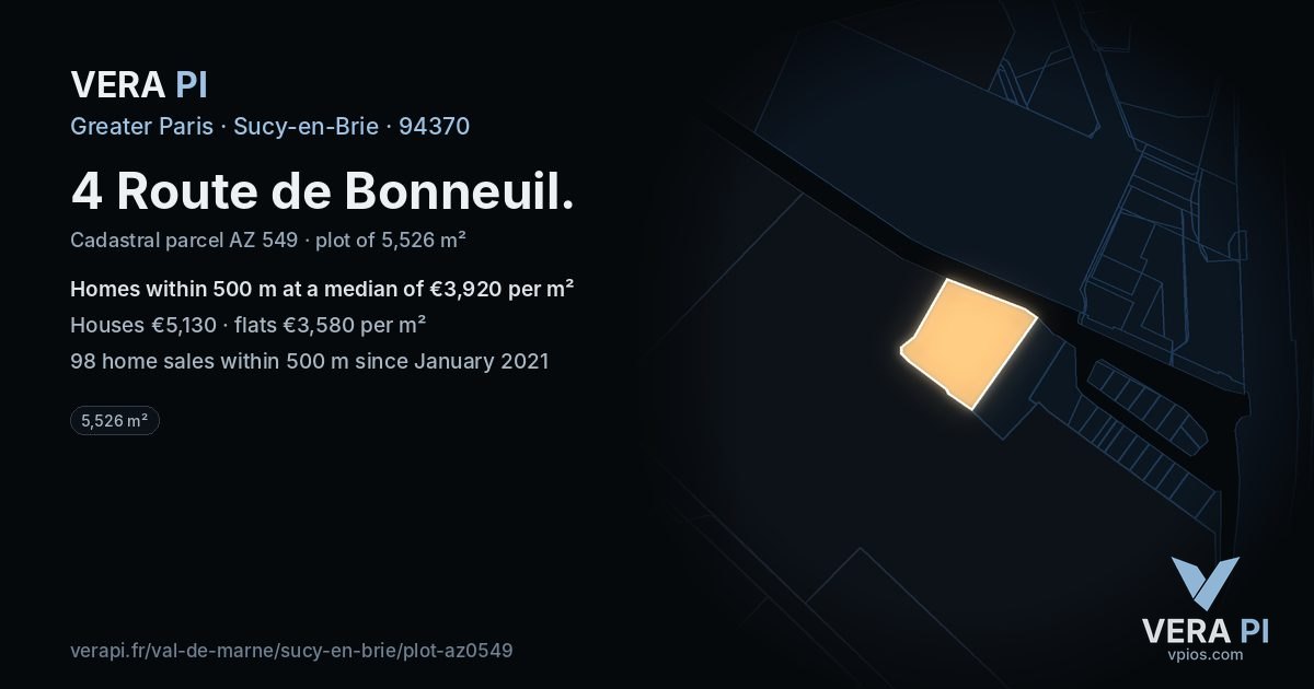 4 Route de Bonneuil, Sucy-en-Brie at night – the plot lit, the parcels around coloured by the prices near them