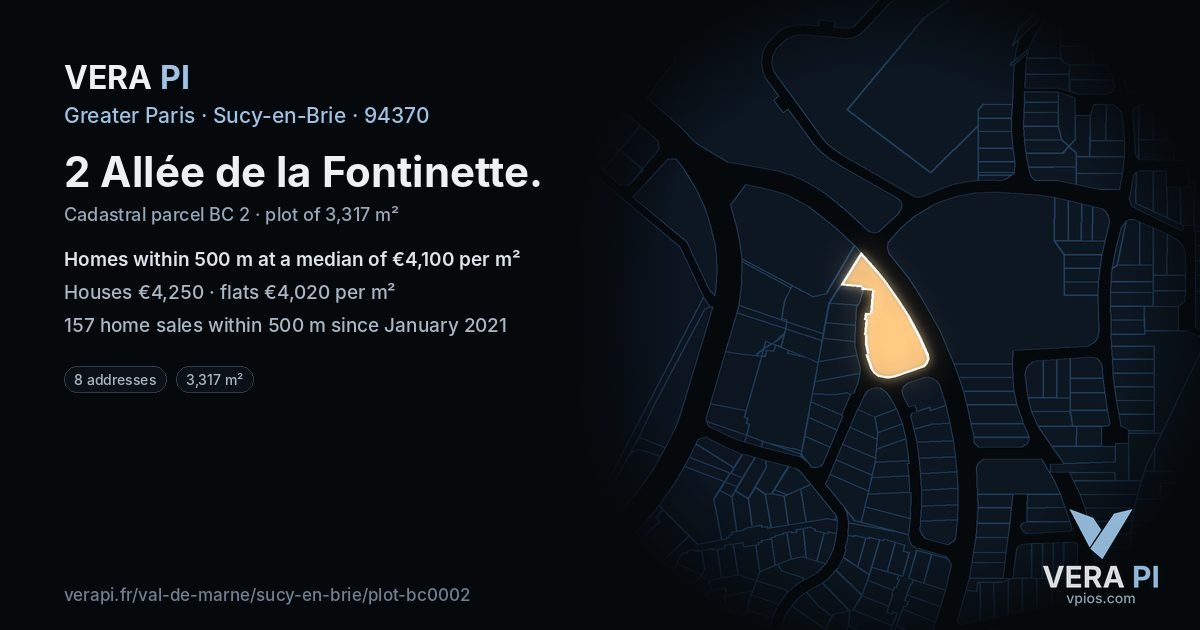 2 Allée de la Fontinette, Sucy-en-Brie at night – the plot lit, the parcels around coloured by the prices near them