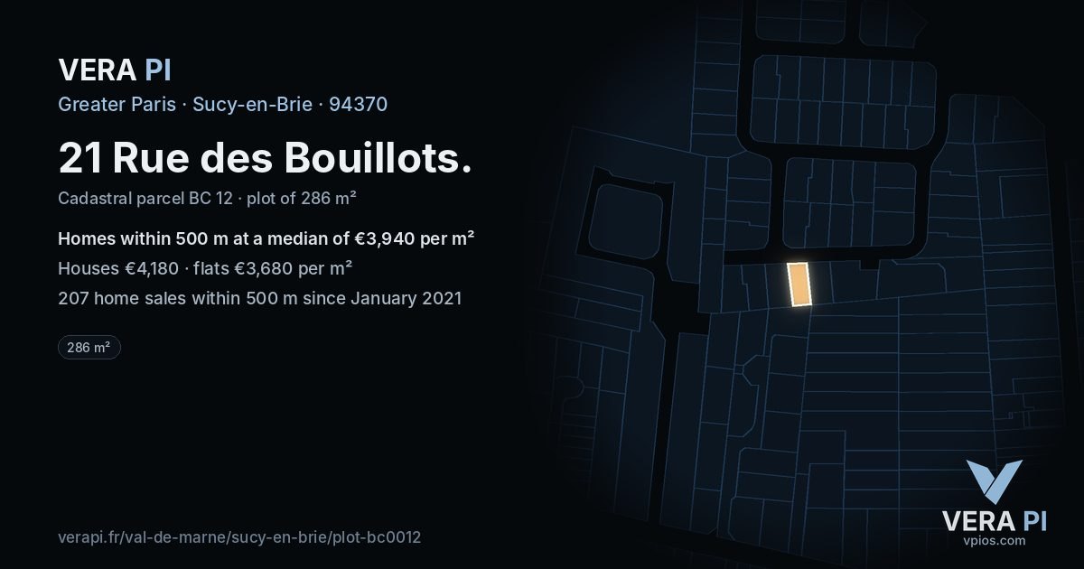 21 Rue des Bouillots, Sucy-en-Brie at night – the plot lit, the parcels around coloured by the prices near them
