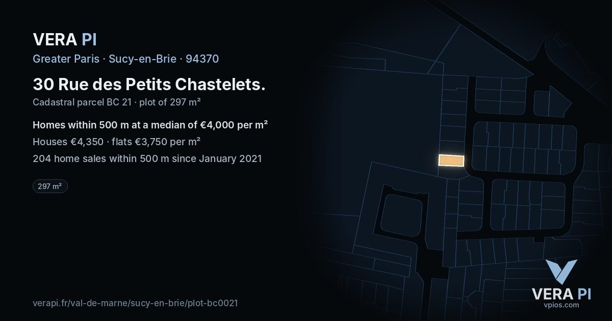30 Rue des Petits Chastelets, Sucy-en-Brie at night – the plot lit, the parcels around coloured by the prices near them