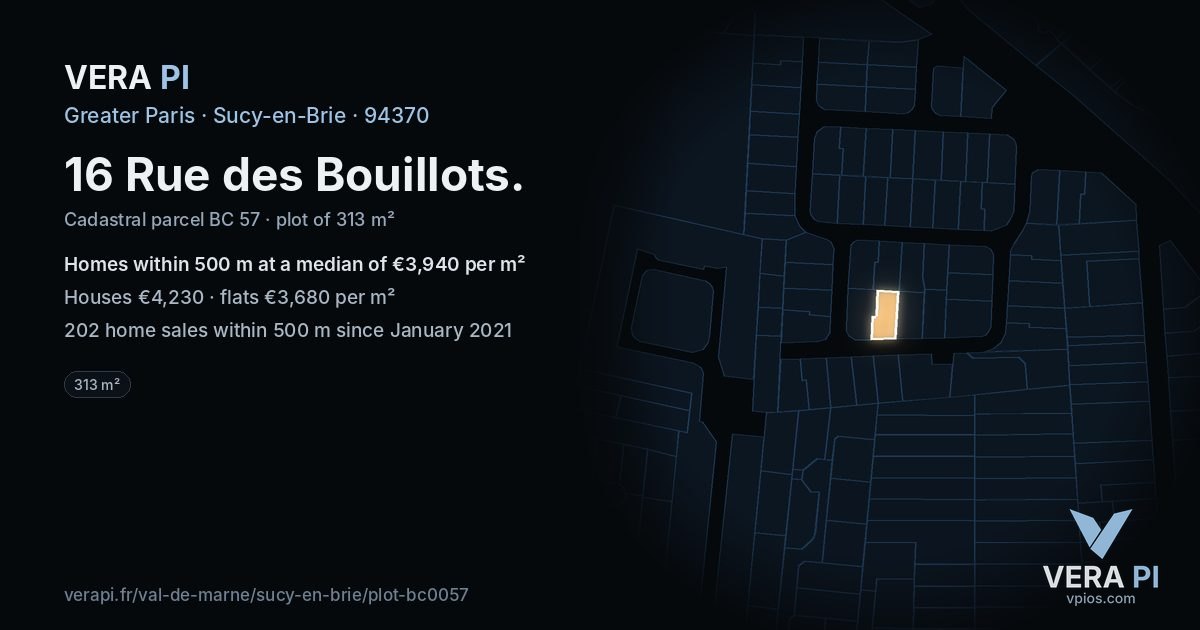 16 Rue des Bouillots, Sucy-en-Brie at night – the plot lit, the parcels around coloured by the prices near them