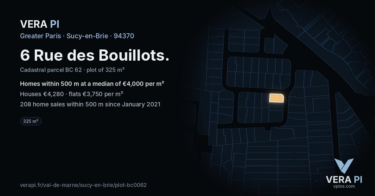 6 Rue des Bouillots, Sucy-en-Brie at night – the plot lit, the parcels around coloured by the prices near them