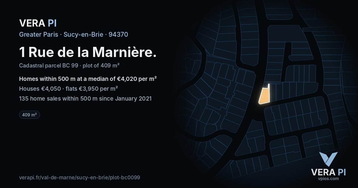 1 Rue de la Marnière, Sucy-en-Brie at night – the plot lit, the parcels around coloured by the prices near them