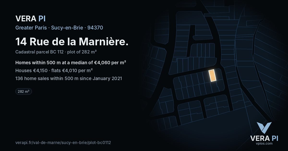 14 Rue de la Marnière, Sucy-en-Brie at night – the plot lit, the parcels around coloured by the prices near them