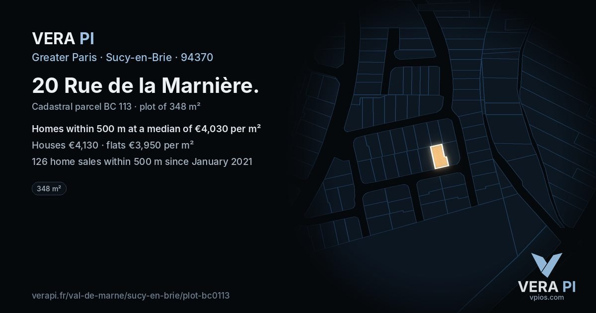 20 Rue de la Marnière, Sucy-en-Brie at night – the plot lit, the parcels around coloured by the prices near them