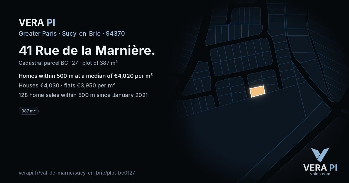 41 Rue de la Marnière, Sucy-en-Brie at night – the plot lit, the parcels around coloured by the prices near them