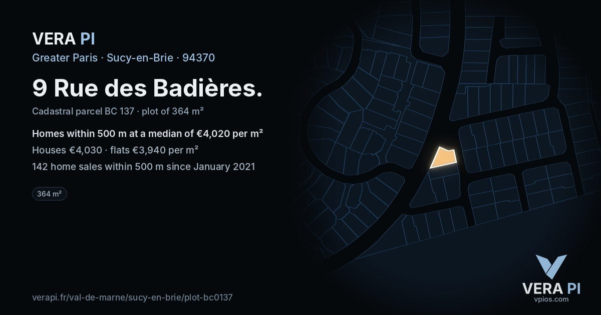 9 Rue des Badières, Sucy-en-Brie at night – the plot lit, the parcels around coloured by the prices near them
