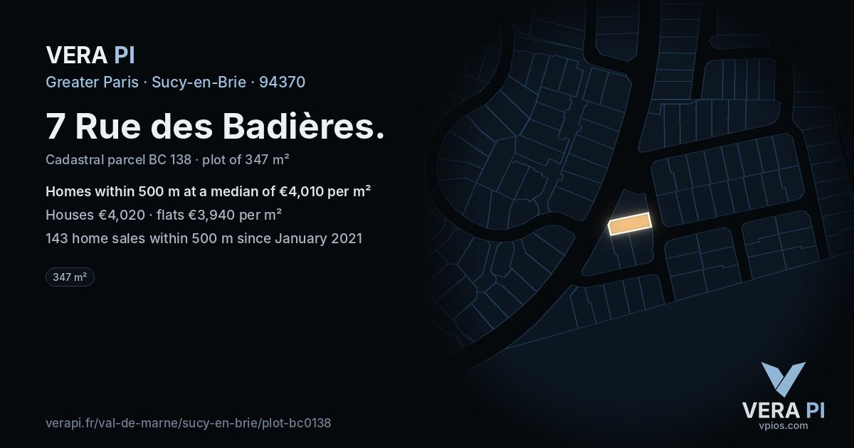 7 Rue des Badières, Sucy-en-Brie at night – the plot lit, the parcels around coloured by the prices near them