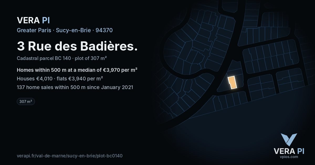 3 Rue des Badières, Sucy-en-Brie at night – the plot lit, the parcels around coloured by the prices near them