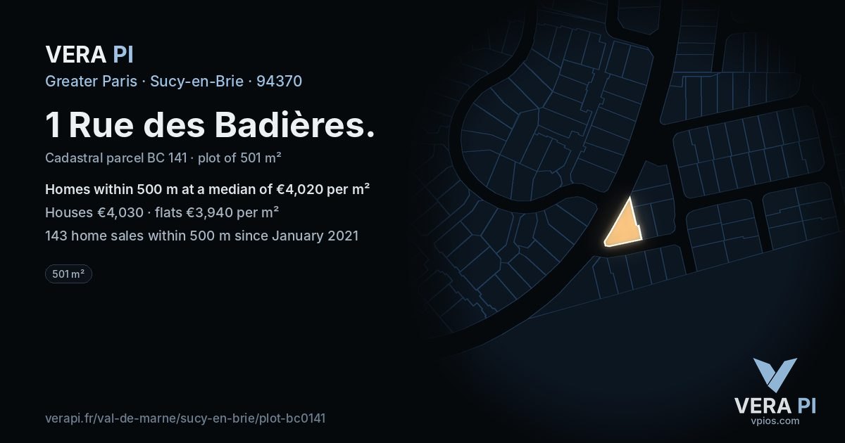 1 Rue des Badières, Sucy-en-Brie at night – the plot lit, the parcels around coloured by the prices near them