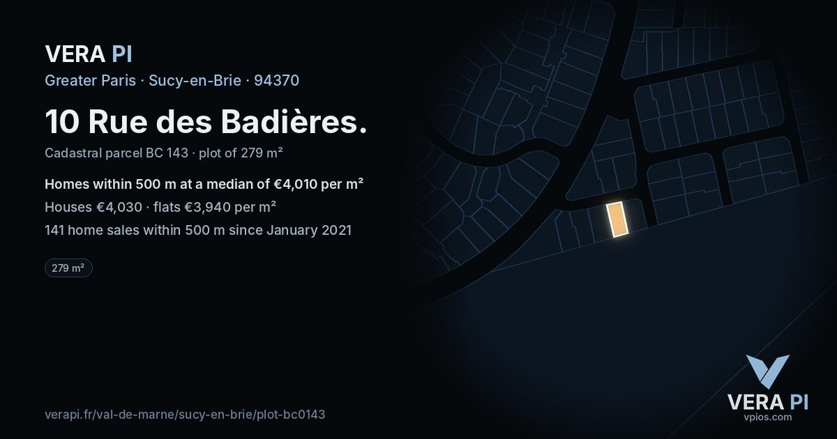10 Rue des Badières, Sucy-en-Brie at night – the plot lit, the parcels around coloured by the prices near them