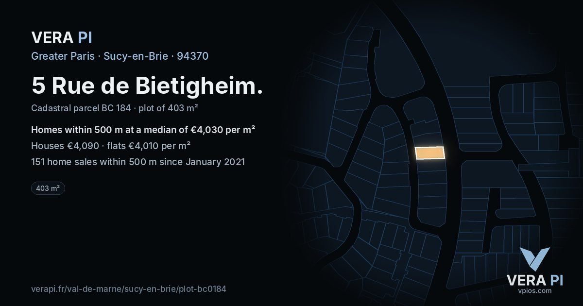 5 Rue de Bietigheim, Sucy-en-Brie at night – the plot lit, the parcels around coloured by the prices near them